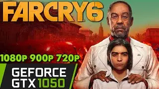 Far Cry 6 on GTX 1050 2GB | 1080p 900p 720p | PC Performance Gameplay!