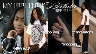 ୨ৎ MY 15th BIRTHDAY PREP pt. 1 | NEW HAIR, school vlogs, shopping | TijuanaNicole