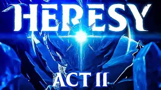 🔴 Heresy Act 2 Launch TODAY