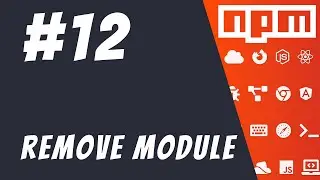 #12: Removing NPM modules - Mastering NPM