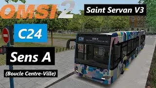 Saint Servan V3 - Ligne C24 (Sens A) - Mercedes Citaro G C2 BHNS | OMSI 2