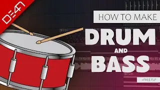 How To Make Drum & Bass - FL Studio Tutorial (+FREE FLP)