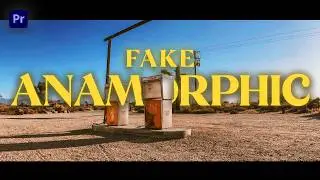 How to FAKE the Anamorphic Look in Premiere Pro | Works with any video