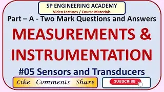 Measurements and Instrumentation -  Sensors and Transducers - Part - A -Two Mark Question and Answer