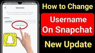 How To Change Username On Snapchat 2023 | New Updated | Change Snapchat Username