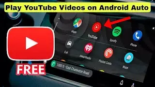 how to play youtube videos on android auto