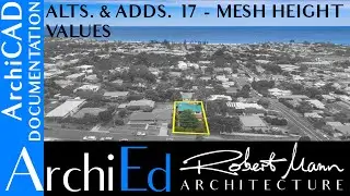 ArchiCAD Alterations & Additions - 17 Mesh height values