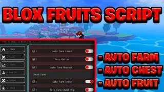 [BEST OP] Blox Fruits Script Pastebin - (ROBLOX) *Auto Farm &  Auto Fruit* Exploit