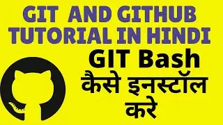 how to install git bash on windows in Hindi | git scm download and Installing Git windows 10