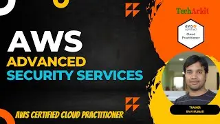 Secure Your Cloud Infrastructure with Advanced AWS Security Services | Tech Arkit