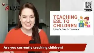 Useful Tips for Teaching ESL To Children