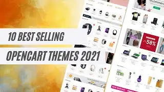 10 Best Selling Opencart Themes |  Best Selling Opencart Templates | Top Opencart Themes in 2021