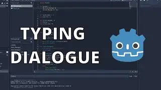 How to Create Typing Dialogue Text in Godot