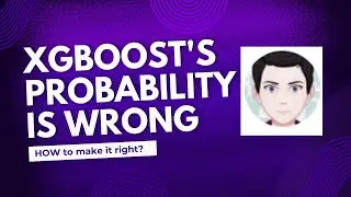 Fixing Model Probability - Why this matters? How to do it?
