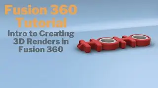 (Tutorial) How to Create Renders in Fusion 360 - Applying Materials & Rendering Images in Fusion 360