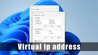 How to add virtual ip address in windows 11 PC