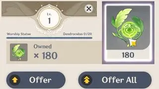 Offering ALL 180 Dendroculus to The Statue | Genshin Impact 3.1