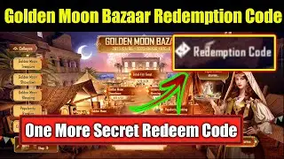 New Secret Redeem Code Is Here | Golden Moon Bazaar Redemption Code In PUBG