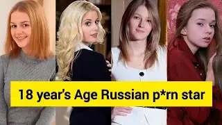 18 Year's Russian New Teen Star In 2024 | Top young Teenage Love Actress Most Beautiful Love Actress