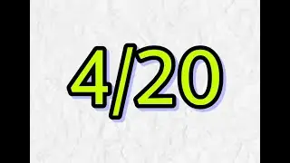 4/20 Makes People Do Crazy Sh#t