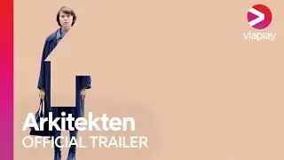 Arkitekten | Official Trailer | A Viaplay Series