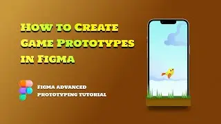 How to create game prototype in figma 🪄