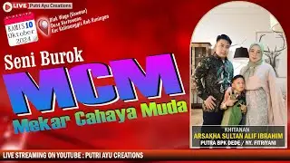 🔴Live Burok MCM Mekar Cahaya Muda, Khitanan Arsakha, Putra Bpk Dede / Ny.Fitriyani, Kowoan kertawana
