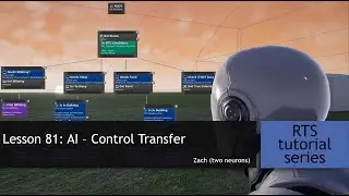 8.81 AI - Control Transfer  [UE4 - RTS Tutorial]