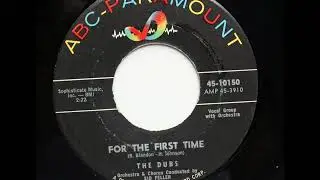 Dubs  -  For The First Time