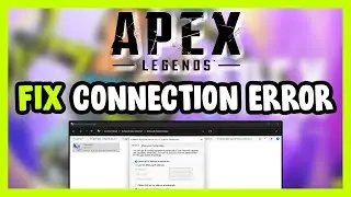 How to FIX Apex Legends Connection / Server Error!