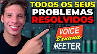 RESOLVIDO! Problemas de áudio PICOTANDO, RETORNO E DUPLICIDADE DE VOZ no VOICEMEETER BANANA