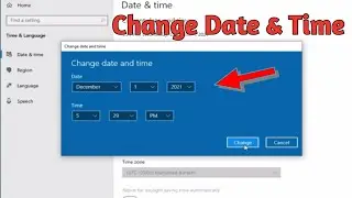 How To Change Date And Time In Windows 10 | Fix Date & Time Issue |