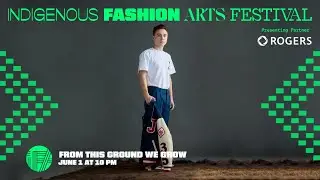 Indigenous Fashion Arts Festival 2024 - From This Ground We Grow