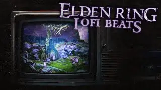 Elden Ring but it's lofi beats (slowed + reverb)