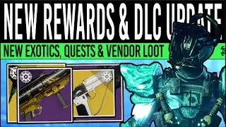 Destiny 2: NEW EXOTIC LOOT & EVENT QUESTS! Eververse Update, DLC Patch, Weapons & ADA-1 (18 July)