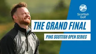 2024 PING Scottish Open Series Grand Final 🏆 Gleneagles 🦅