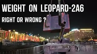 Right or wrong? Russian apply weight on Leopard 2A6 tank