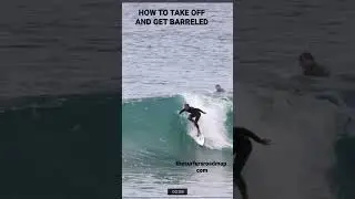 Take off on a steep wave + get tubed with ease