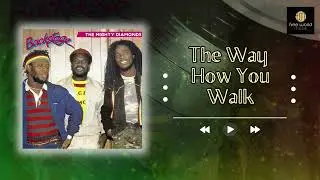 The Way How You Walk | The Mighty Diamonds | Backstage
