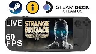 Strange Brigade on Steam Deck/OS in 800p 30+Fps (Live)