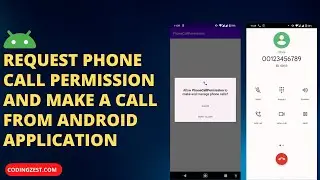 How to Request Phone Call Permission in Android | How to make a Phone Call From Android App