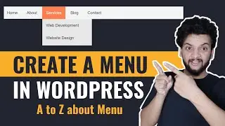 How to Create Menu and Submenu in Wordpress, Learn A to Z about Wordpress Menu.