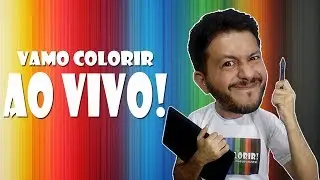 Vamo Colorir Ao Vivo - Live de Colorização Digital.