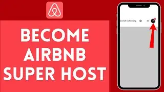 How to Become Airbnb Superhost 2024 (EASY!!!) | Airbnb Tutorial