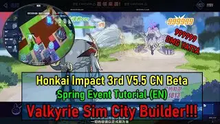 V5.5 CN Beta Spring Event Valkyrie Sim City Builder | Honkai Impact