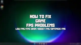 How to FIX Windows 11 FPS Drop / Low FPS Fix for Gaming