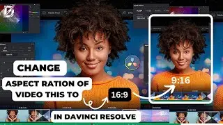 How to Change Aspect Ratio of video in Davinci Resolve 18| Square And Portrait Mode TutoriaL