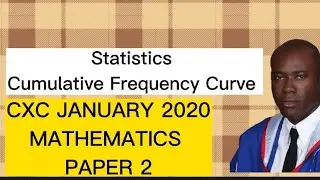 CXC ||CSEC|| MATHS JANUARY 2020 P2 Q5 #dellymathsconcepts #cxcmaths #statistics #frequency