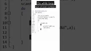 print sum of even numbers | do while loop | 