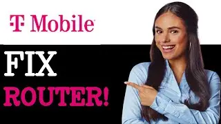 How To Fix A T-Mobile Wi-Fi Router Not Working (2025)